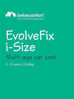 Bebeconfort EvolveFix i-Size, 360 Swivel Car Seat, ISOFIX Car Seat for 0–12 Year Babeconfort Mama's Joy